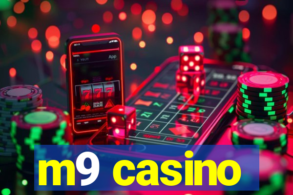 m9 casino